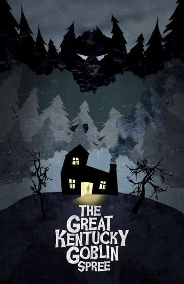 The Great Kentucky Goblin Spree Poster