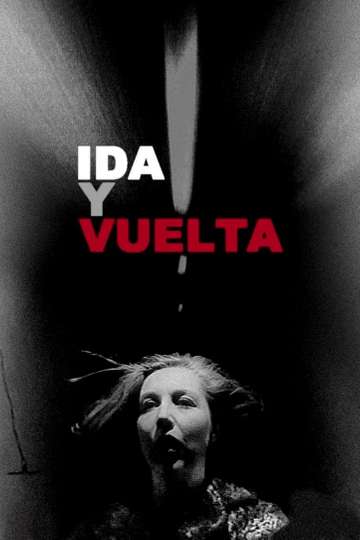 Ida y vuelta Poster