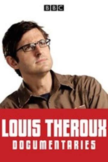 The Weird World Of Louis Theroux Poster