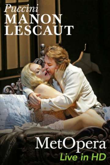 The Metropolitan Opera  Puccini Manon Lescaut Poster