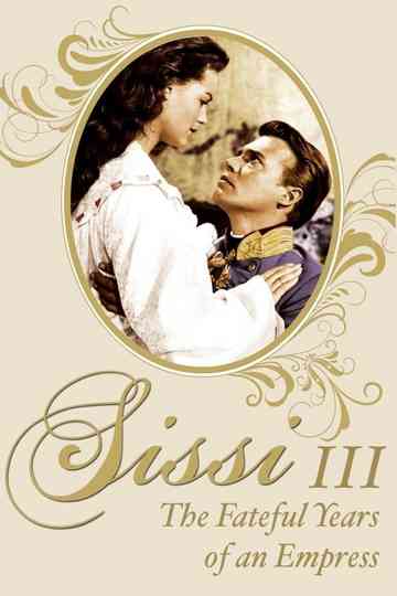 Sissi: The Fateful Years of an Empress