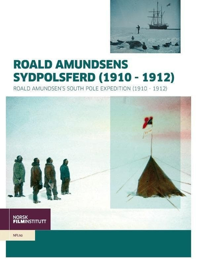 Roald Amundsens South Pole Expedition