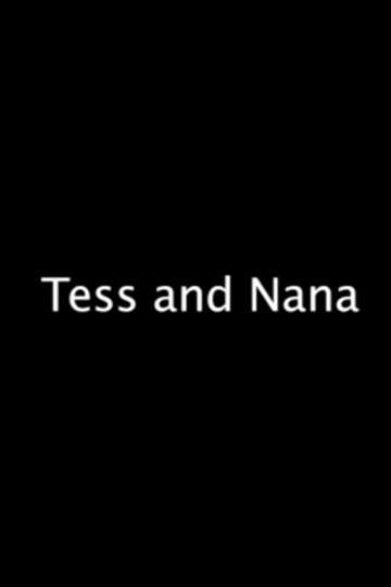 Tess and Nana Poster