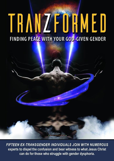 TranZformed Finding Peace with Your GodGiven Gender Poster