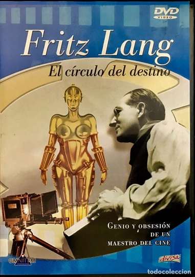 Fritz Lang le cercle du destin  Les films allemands Poster