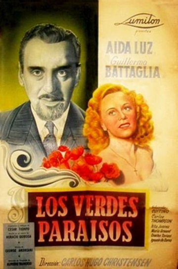 Los verdes paraísos Poster