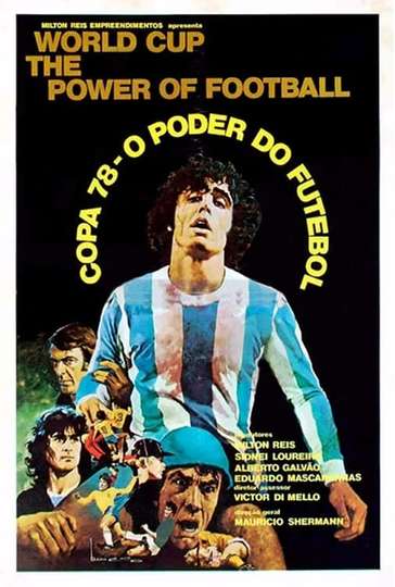 78 Cup  The Power of Football Poster