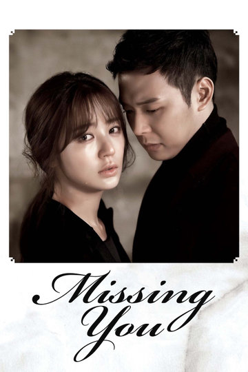 Missing You Poster