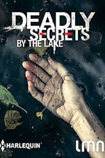 Deadly Secrets by the Lake Poster