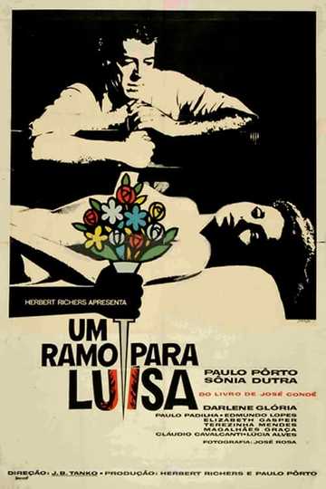 Um Ramo Para Luísa Poster