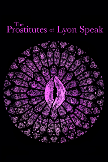 The Prostitutes of Lyon Speak