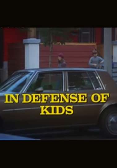 In Defense of Kids Poster