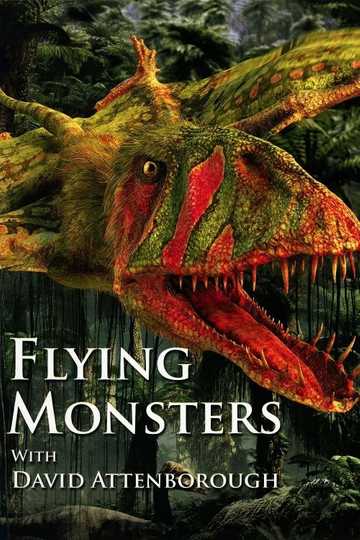 Flying Monsters 3D with David Attenborough Poster