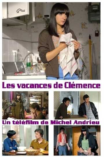 Les vacances de Clémence Poster