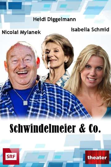 Schwindelmeier & Co. Poster