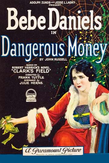 Dangerous Money Poster