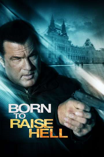Born to Raise Hell Poster