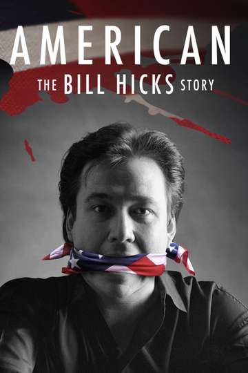 American The Bill Hicks Story Poster