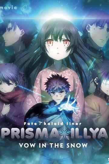 Fate/kaleid liner Prisma☆Illya: Vow in the Snow