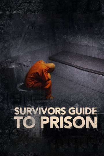 Survivor's Guide to Prison Poster