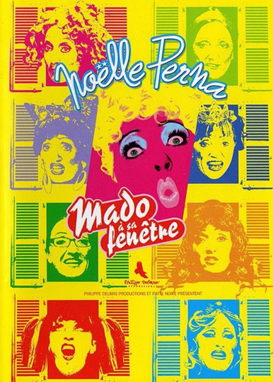 Noëlle Perna  Mado à sa fenêtre