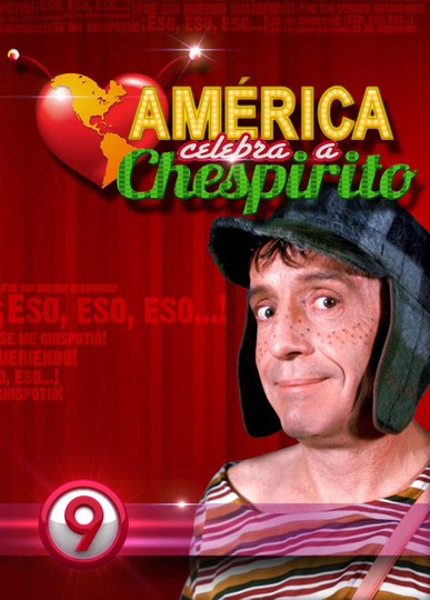 América Celebra a Chespirito