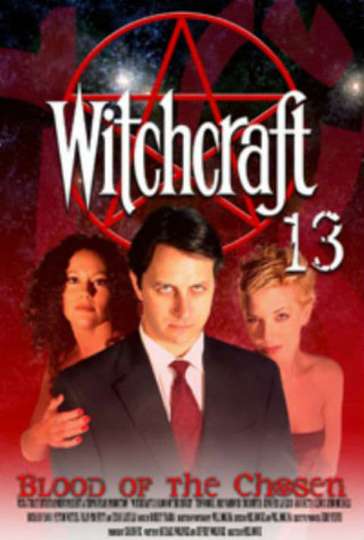 Witchcraft 13 Blood of the Chosen Poster