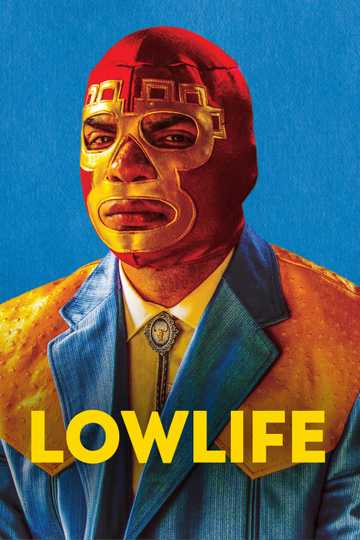 Lowlife Poster