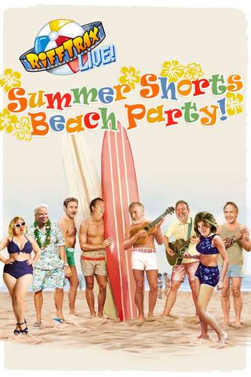 RiffTrax Live Summer Shorts Beach Party Poster
