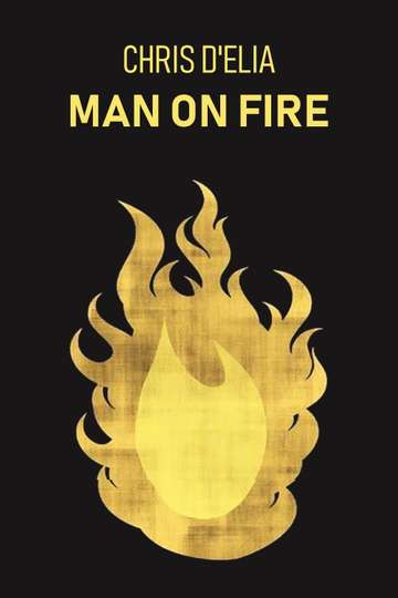 Chris DElia Man on Fire Poster