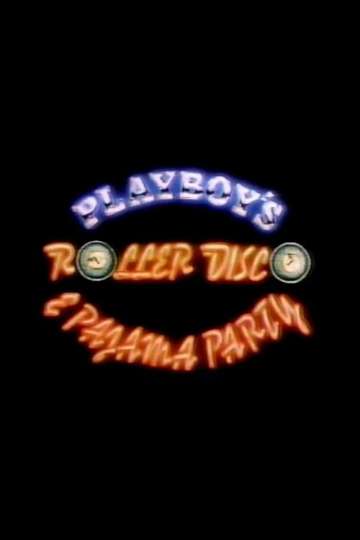 Playboy's Roller Disco & Pajama Party Poster