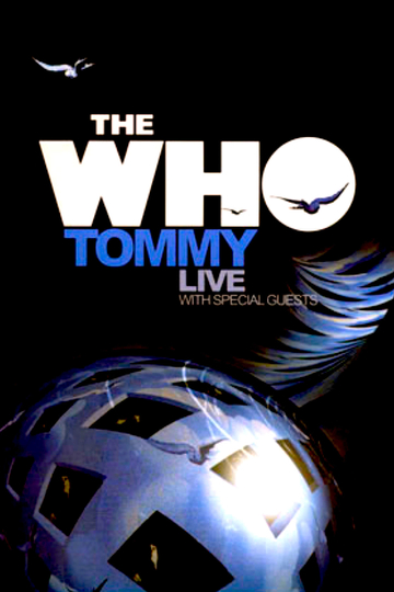 The Who Tommy Live With Special Guests