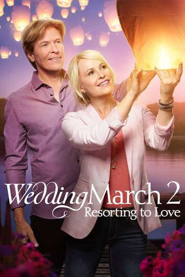 Wedding March 2 Resorting to Love Poster
