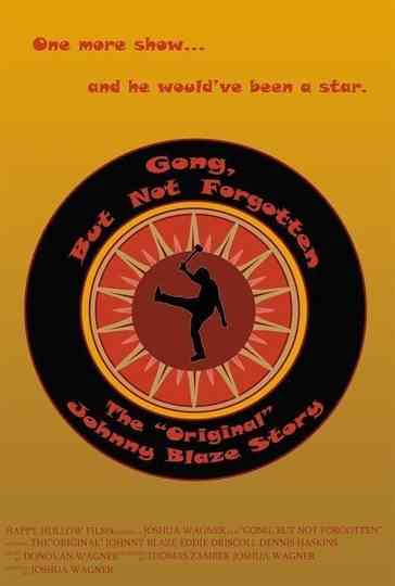 Gong But Not Forgotten The Original Johnny Blaze Story