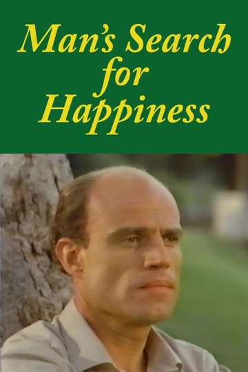 Mans Search for Happiness