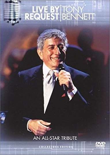 Tony Bennett Live by Request  An AllStar Tribute