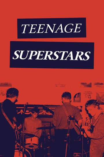 Teenage Superstars Poster