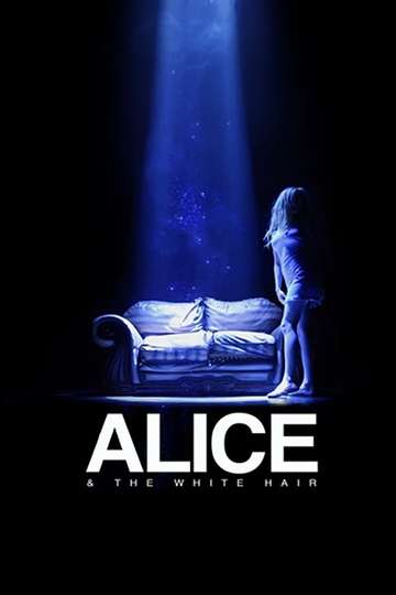 Alice  the White Hair Poster