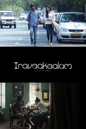 Iravaakaalam Poster