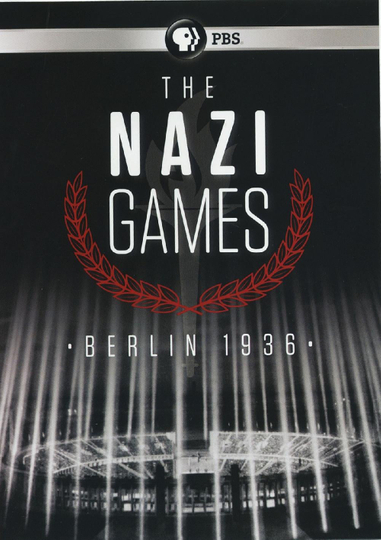 The Nazi Games - Berlin 1936