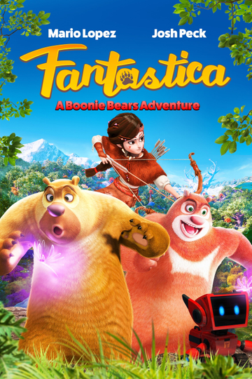 Fantastica: A Boonie Bears Adventure Poster