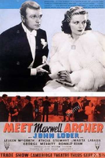 Meet Maxwell Archer Poster