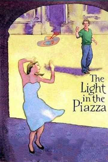 The Light in the Piazza Live from Lincoln Center