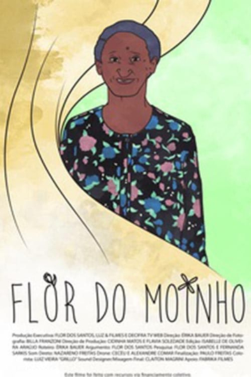 Flor do Moinho Poster