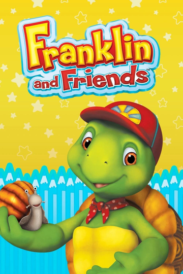 Franklin and Friends Poster