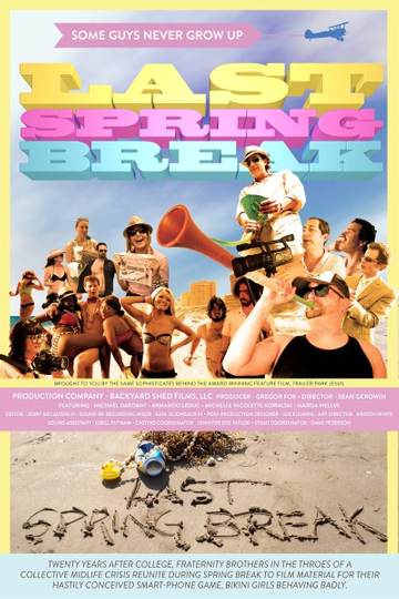 Last Spring Break Poster