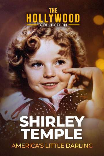 Shirley Temple: America's Little Darling Poster