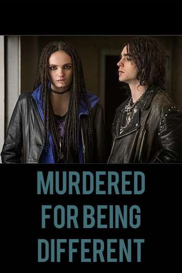 Murdered for Being Different Poster