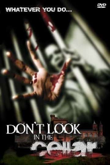 Dont Look In The Cellar Poster