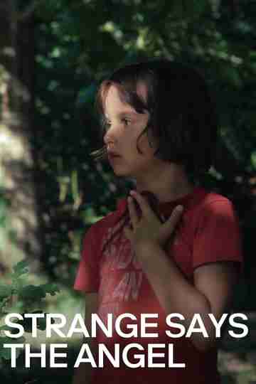 Strange Says the Angel Poster